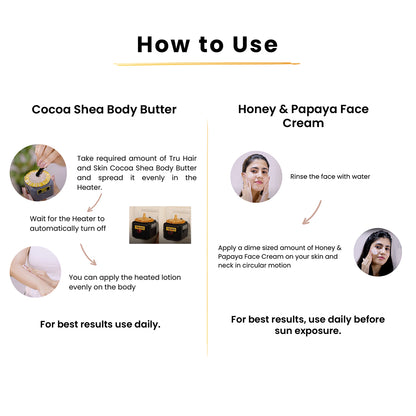 Cocoa Shea Body Butter with Heater-100gms+Honey Papaya Face Cream-50gms